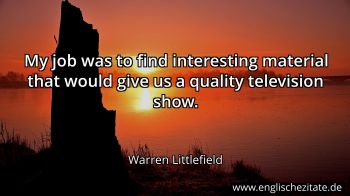 Englisches Zitat von Warren Littlefield als Bild