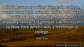 Englisches Zitat von Watt Key als Bild