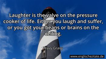 Englisches Zitat von Wavy Gravy als Bild