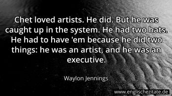 Englisches Zitat von Waylon Jennings als Bild