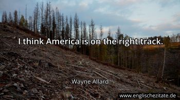 Englisches Zitat von Wayne Allard als Bild