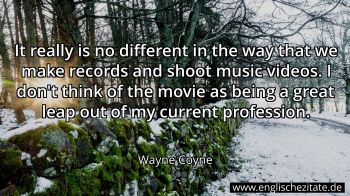 Englisches Zitat von Wayne Coyne als Bild