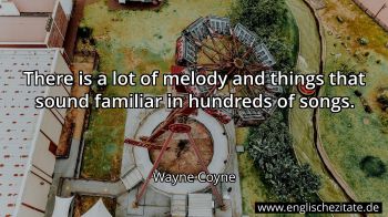 Englisches Zitat von Wayne Coyne als Bild