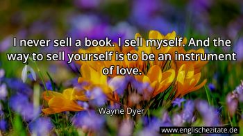 Englisches Zitat von Wayne Dyer als Bild