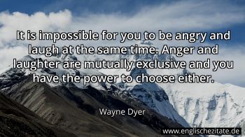Englisches Zitat von Wayne Dyer als Bild
