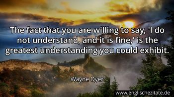 Englisches Zitat von Wayne Dyer als Bild