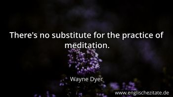 Englisches Zitat von Wayne Dyer als Bild