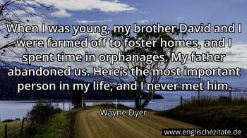 Englisches Zitat von Wayne Dyer als Bild