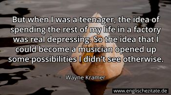 Englisches Zitat von Wayne Kramer als Bild