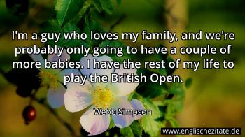 Englisches Zitat von Webb Simpson als Bild