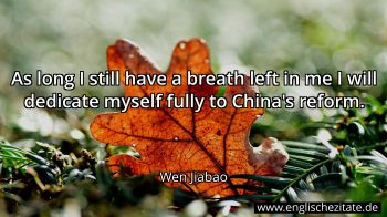 Englisches Zitat von Wen Jiabao als Bild