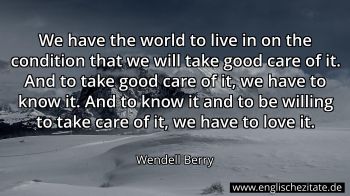 Englisches Zitat von Wendell Berry als Bild