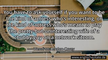 Englisches Zitat von Wendi McLendon-Covey als Bild