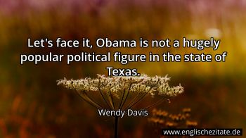 Englisches Zitat von Wendy Davis als Bild