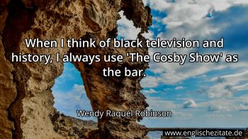 Englisches Zitat von Wendy Raquel Robinson als Bild