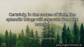 Englisches Zitat von Werner Heisenberg als Bild