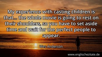 Englisches Zitat von Wes Anderson als Bild