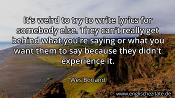 Englisches Zitat von Wes Borland als Bild