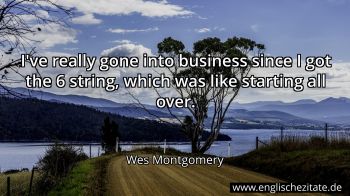 Englisches Zitat von Wes Montgomery als Bild