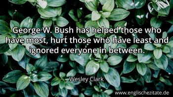 Englisches Zitat von Wesley Clark als Bild