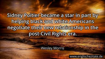 Englisches Zitat von Wesley Morris als Bild