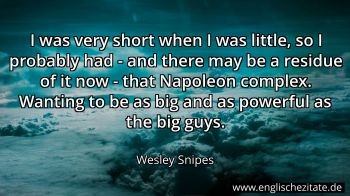 Englisches Zitat von Wesley Snipes als Bild