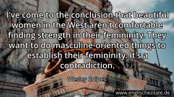 Englisches Zitat von Wesley Snipes als Bild