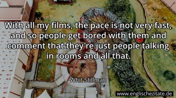 Englisches Zitat von Whit Stillman als Bild