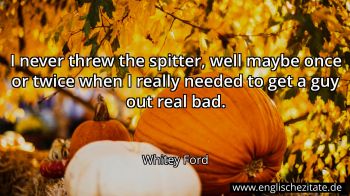 Englisches Zitat von Whitey Ford als Bild