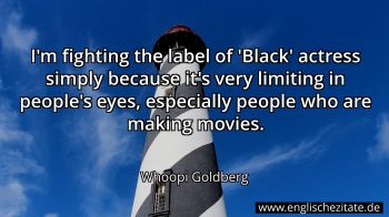 Englisches Zitat von Whoopi Goldberg als Bild