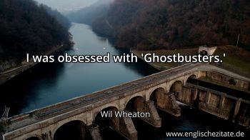 Englisches Zitat von Wil Wheaton als Bild