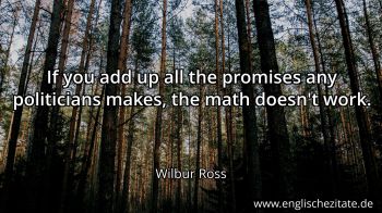 Englisches Zitat von Wilbur Ross als Bild