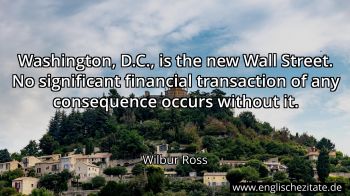Englisches Zitat von Wilbur Ross als Bild
