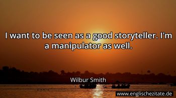 Englisches Zitat von Wilbur Smith als Bild
