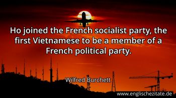 Englisches Zitat von Wilfred Burchett als Bild
