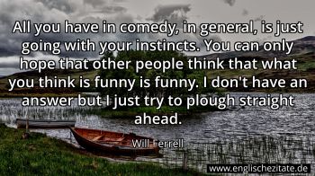 Englisches Zitat von Will Ferrell als Bild