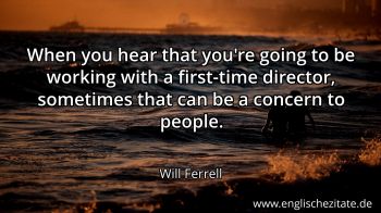 Englisches Zitat von Will Ferrell als Bild