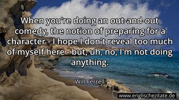 Englisches Zitat von Will Ferrell als Bild