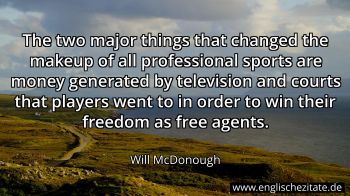 Englisches Zitat von Will McDonough als Bild