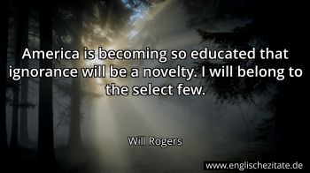 Englisches Zitat von Will Rogers als Bild