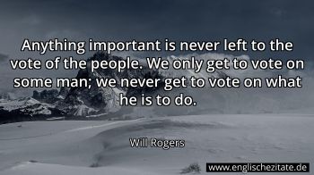 Englisches Zitat von Will Rogers als Bild