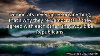 Englisches Zitat von Will Rogers als Bild