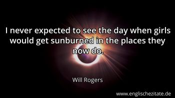 Englisches Zitat von Will Rogers als Bild