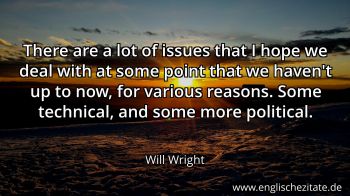 Englisches Zitat von Will Wright als Bild