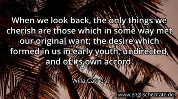 Englisches Zitat von Willa Cather als Bild