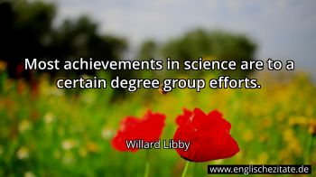 Englisches Zitat von Willard Libby als Bild