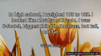 Englisches Zitat von Willard Scott als Bild