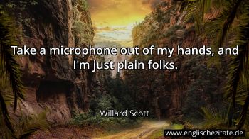 Englisches Zitat von Willard Scott als Bild