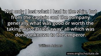 Englisches Zitat von William Adams als Bild