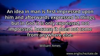 Englisches Zitat von William Ames als Bild